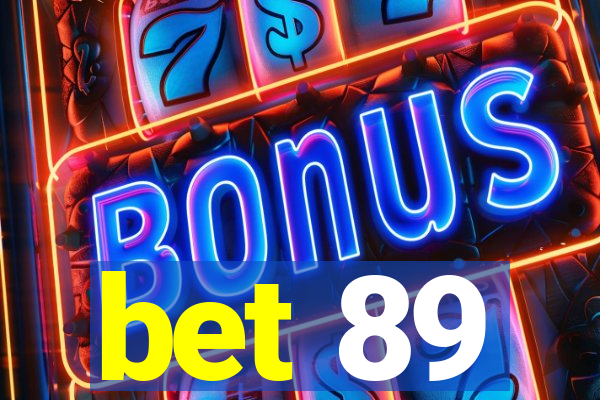 bet 89